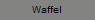 Waffel